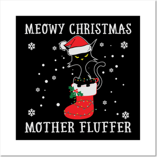 Meowy Christmas Mother Fluffer Funny Cat Lover Christmas Gifts Posters and Art